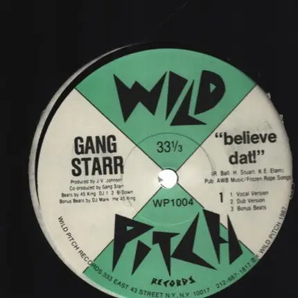 Gang Starr - Believe Dat!