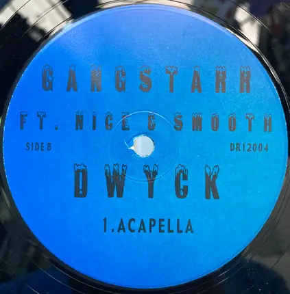 Gang Starr - DWYCK