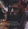 LP - GANG COLOURS - INVISIBLE IN YOUR CITY - RADIO EDIT