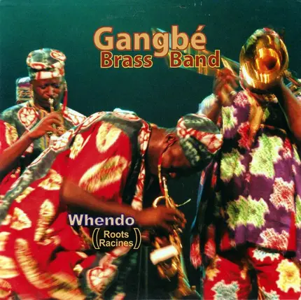 Gangbé Brass Band - Whendo