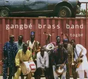 Gangbé Brass Band - Togbé