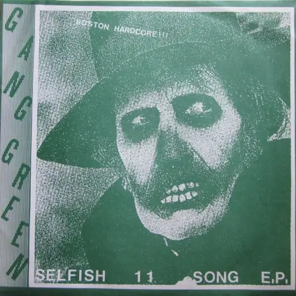 Gang Green - Selfish 11 Song E.P.