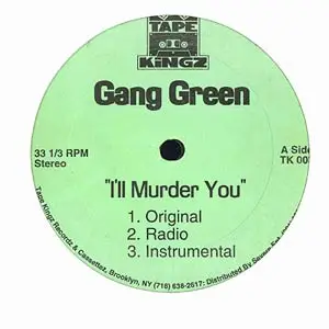 gang green - i'll murder you