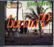 The Ganglords - Burning Up