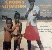 The Ganglords - Groovy Situation