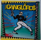 The Ganglords - Kingston confidential