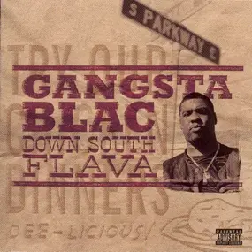 Gangsta Blac - Down South Flava