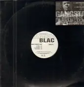 Gangsta Blac - World's Thickest Click / Giddy Up Bout Ya Hog