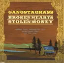CD - Gangstagrass - Broken Hearts and Stolen Money