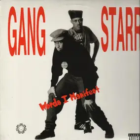 Gang Starr - Words I Manifest