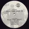 12'' - Gang Starr / G.L.O.B.E. & Whiz Kid - Play That Beat