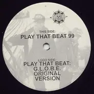 Gang Starr / G.L.O.B.E. & Whiz Kid - Play That Beat
