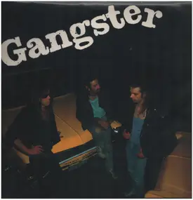 Gangster - Gangster