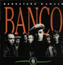 12inch Vinyl Single - Gangsters D'Amour - Banco