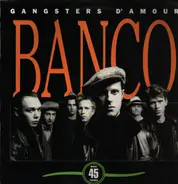 Gangsters D'Amour - Banco