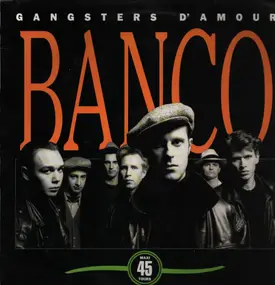 Gangsters D'Amour - Banco