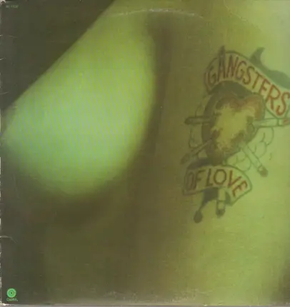 Gangsters Of Love - Gangsters Of Love