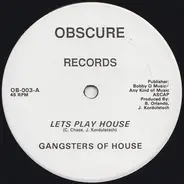 Gangsters Of House - Lets Play House