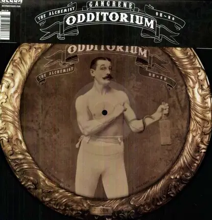 Gangrene (The Alchemist & Oh No) - The Odditorium (Picture Disc)