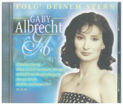 Gaby Albrecht - Folg' Deinem Stern