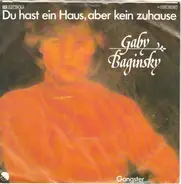 Gaby Baginsky - Du Hast Ein Haus, Aber Kein Zuhause