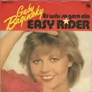 7inch Vinyl Single - Gaby Baginsky - Er Wär So Gern Ein Easy Rider