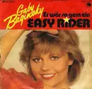 7inch Vinyl Single - Gaby Baginsky - Er Wär So Gern Ein Easy Rider