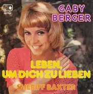 Gaby Berger - Leben, Um Dich Zu Lieben