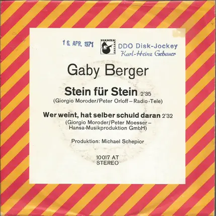 Gaby Berger - Stein Für Stein / Wer Weint, Hat Selber Schuld Daran