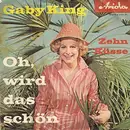 7inch Vinyl Single - Gaby King - Oh, Wird Das Schön