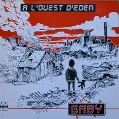 Gaby - A L'Ouest D'Eden