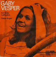Gaby Vesper - Ein Roter Luftballon / Keine Angst