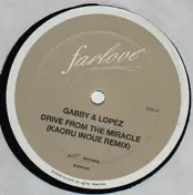 Lopez - Drive From The Miracle