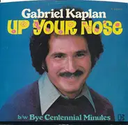 Gabe Kaplan - Up Your Nose