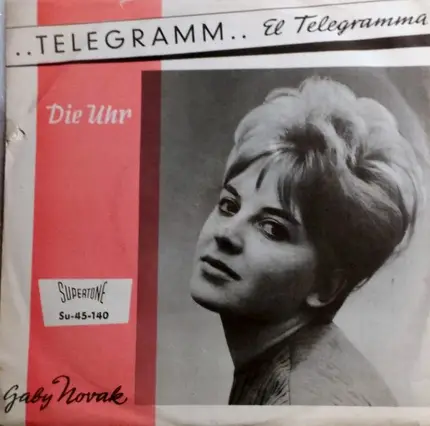Gabi Novak - Telegramm / Die Uhr