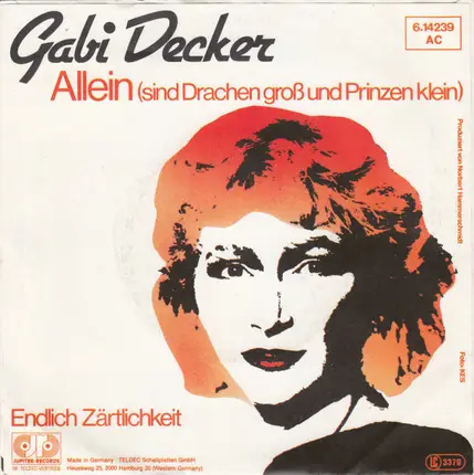 Gabi Decker - Allein (Sind Drachen Groß Und Prinzen Klein)