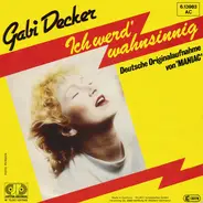 Gabi Decker - Ich Werd' Wahnsinnig
