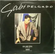 Gabi Delgado - Sex And Soul - Amor