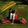 7inch Vinyl Single - Gabi & Sabine - Wir Sind Jung Und Ledig / Komm Fahr Mit Mir Zum Titisee - signed