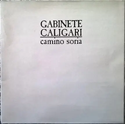Gabinete Caligari - Camino Soria