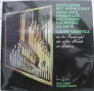 Bach / Pachelbel / Buxtehude a.o. - Orgelmusik Der Barockzeit