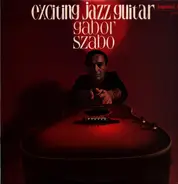 Gabor Szabo - Exciting Jazz Guitar