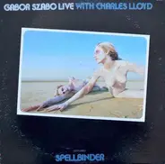 Gabor Szabo - Live With Charles Lloyd