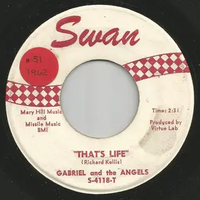 Gabriel - That's Life / Don't Wanna Twist No-More