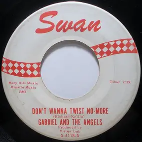 Gabriel - That's Life (That's Tough) / Don't Wanna Twist No-More