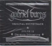 Gabriel Burns - Die Erste Erinnerung