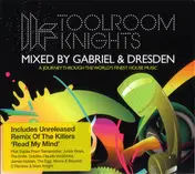 Gabriel & Dresden - Toolroom Knights