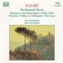 CD - Gabriel Fauré - RTE Sinfonietta , John Georgiadis - Orchestral Music