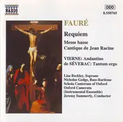 CD - Fauré / Vierne / Séverac - Requiem • Messe Basse • Cantique De Jean Racine / Andantino / Tantum Ergo