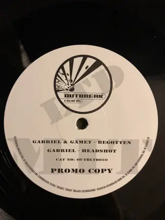 Gabriel & Gamet - Begotten / Headshot